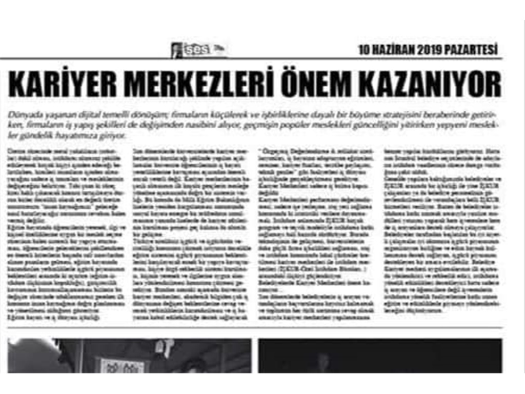 KARİYER MERKEZLERİ ÖNEM KAZANIYOR(Ses Gazetesi)