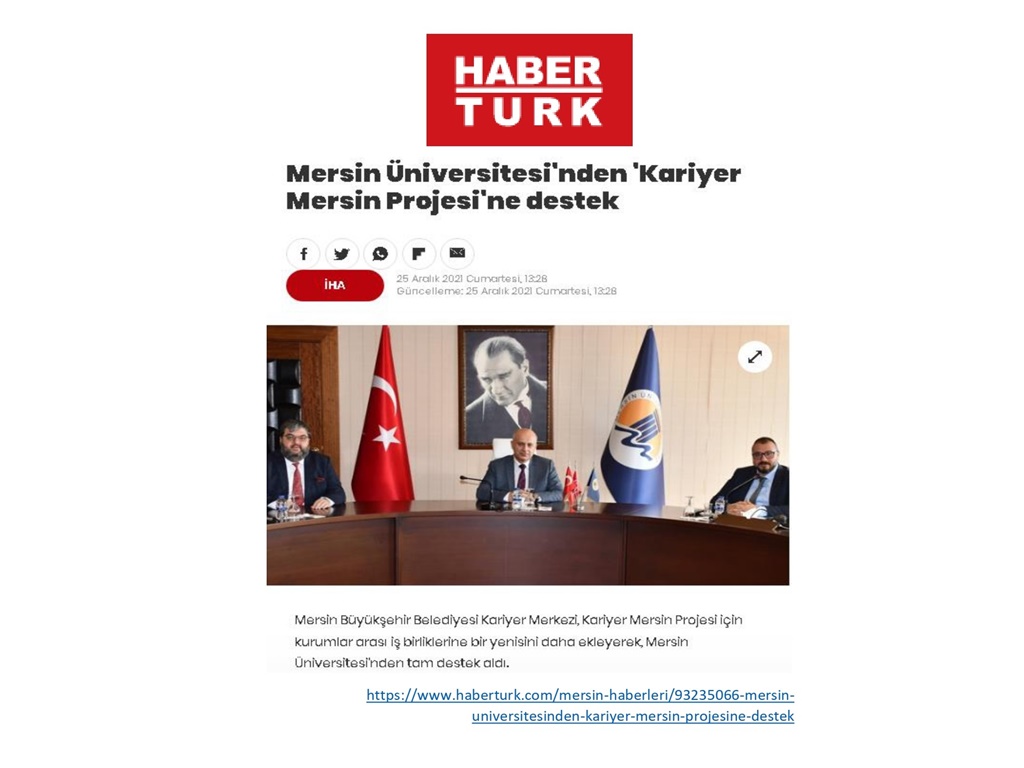 Kariyer Mersin Projesi  Mersin Üniversitesi -Habertürk Gazetesi